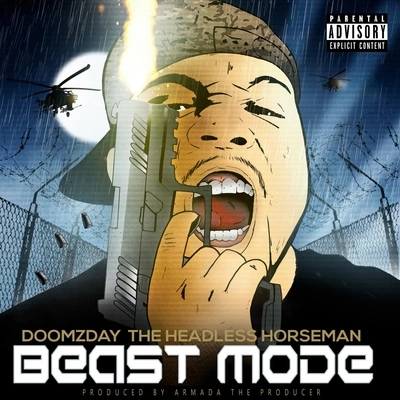 DoomzDay The Headless HorsemanArmada the ProducerBeast Mode (feat. Doomzday the Headless Horseman)