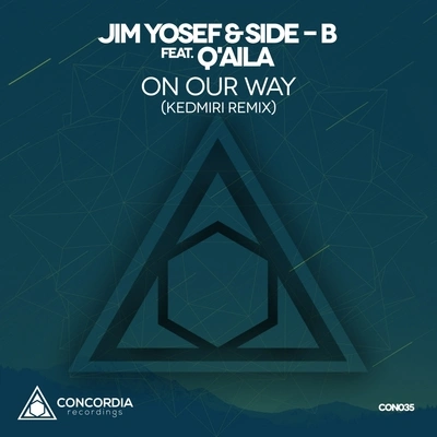 Jim YosefOn Our Way (Kedmiri Remix)