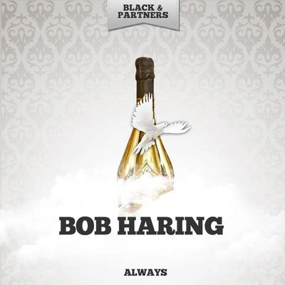 Bob HaringAn Old Guitar & an Old Refrain (Original Mix)