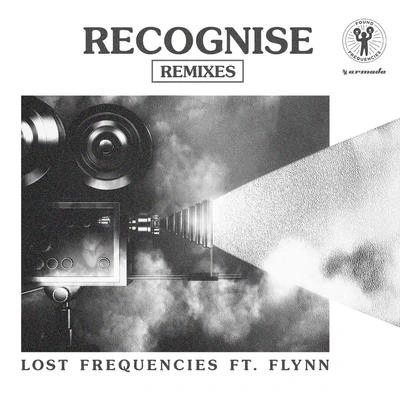 Lost FrequenciesRecognise (Main Circus Extended Remix)