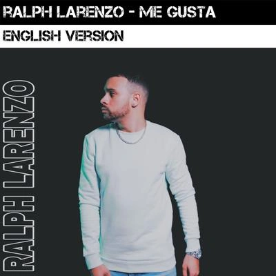 Ralph LarenzoMe Gusta Anitta (English Version) (English Version)