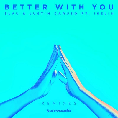 3LAUBetter With You (Kastra & twoDB Remix)