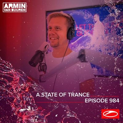 Armin van BuurenA State Of Trance (ASOT 984) (Coming Up, Pt. 1)