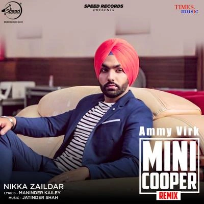 Ammy VirkMini Cooper (Remix)