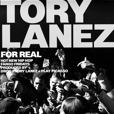 Tory LanezFOR REAL