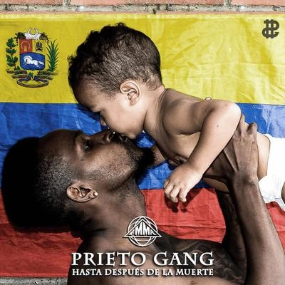 Prieto GangRomingCorazón Coñoe Madre