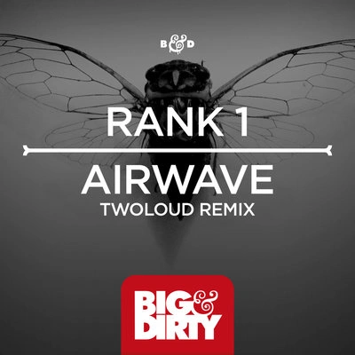 Rank 1Airwave (twoloud Remix)