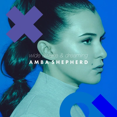 Amba ShepherdWide Awake & Dreaming (Radio Edit)