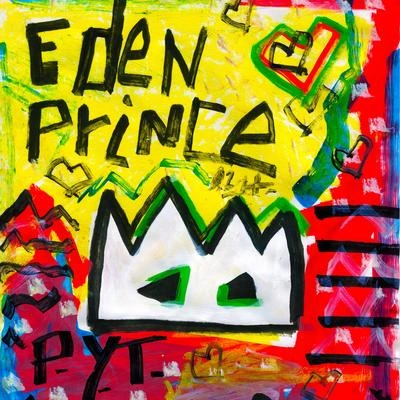 Eden PrinceP.Y.T. (Pretty Young Thing)