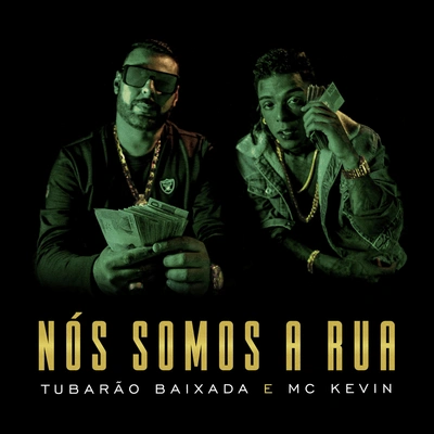 Mc KevinNós Somos a Rua