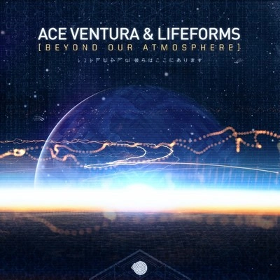 Ace VenturaBeyond Our Atmosphere