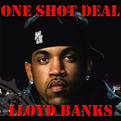 Lloyd Banks1 Shot Deal