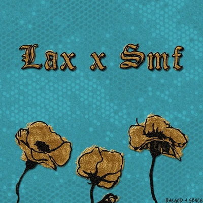 BAEGODLAX X SMF