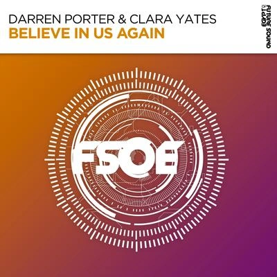 Darren PorterBelieve In Us Again (Original Mix)