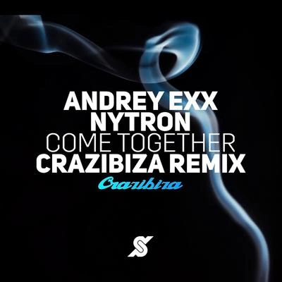 Andrey Exxcome together (CR AZ Ibiza remix)