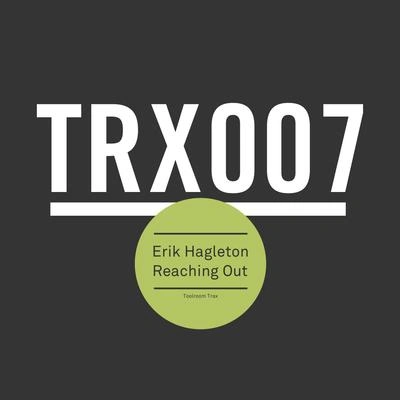 Erik HagletonReaching Out (Original Mix)