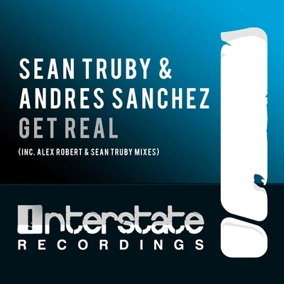 Andres SanchezSean TrubyGet Real (Sean Truby Rework)