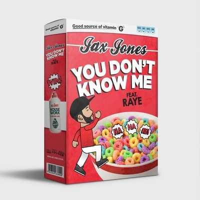 Jax JonesRayeYou Don't Know Me (Radio Edit)