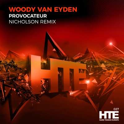 Woody van EydenProvocateur (Nicholson Remix)