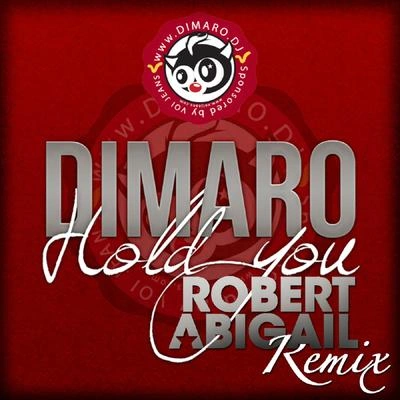 diMaroHold You (Robert Abigail Remix)