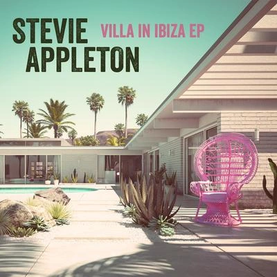 Stevie AppletonVilla In Ibiza