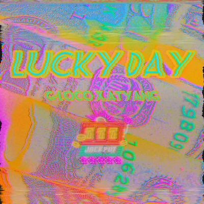 G-locoLUCKY DAY (Prod. by ESKRY)