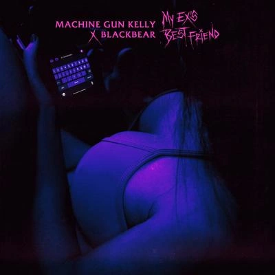 Machine Gun Kellymy ex's best friend