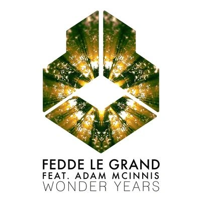 Fedde Le GrandWonder Years (Extended Mix)