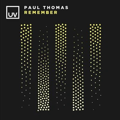 Paul ThomasRemember (Extended Mix)