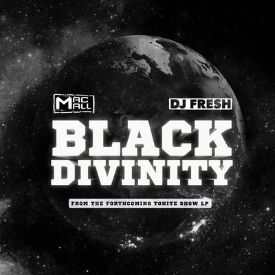 DJ.FreshBlack Divinity