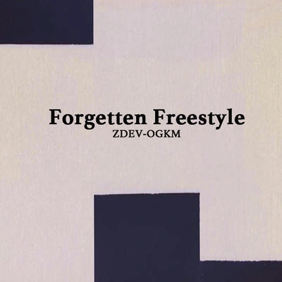 ZDevForgetten Freestyle