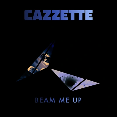 CAZZETTEBeam Me Up