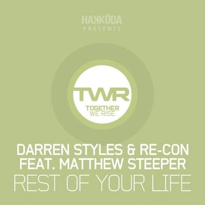 Darren StylesRest Of Your Life (Original Mix)