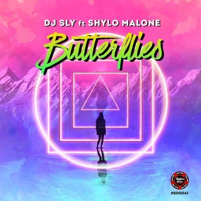 Shylo MaloneDJ SLYButterflys