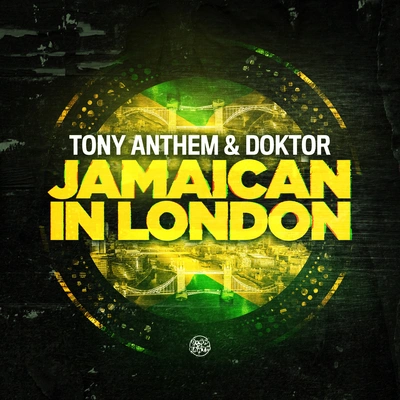 Tony AnthemJamaican in London (feat. do開頭or)