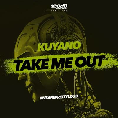 KuyanoTake Me Out (Extended)