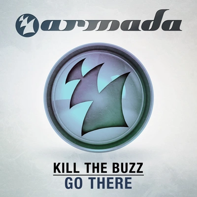 Kill The BuzzGo There (Original Mix)