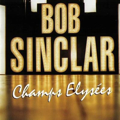 Bob SinclarIch rocke