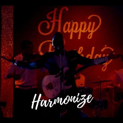 HarmonizeHappy Birthday