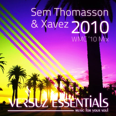 Sem Thomasson2010 (WMC '10 Mix)