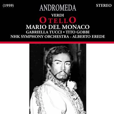 Alberto EredeOtello*:Act III: La vedetta del porto (Araldo)