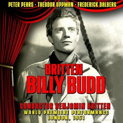 Benjamin BrittenBilly Budd, Act 1: That's the One to Study If You Want to Dodge Punishment