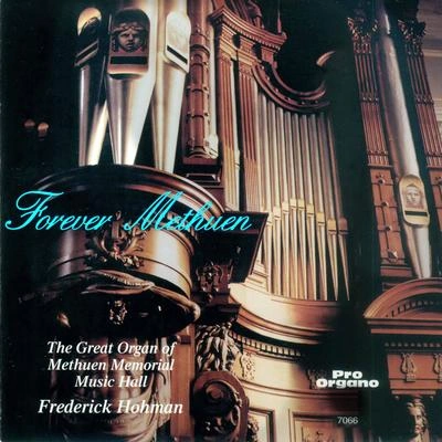 Frederick HohmanToccata & Fugue in D Minor, BWV 565