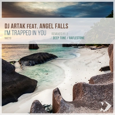 Angel FallsI'm Trapped in You (RafleSTone Remix)