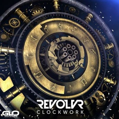 RevolvrClockwork (Original Mix)