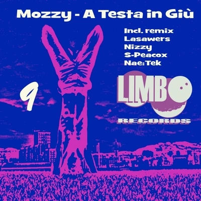 MozzyA Testa In Giù (Lasawers Remix)