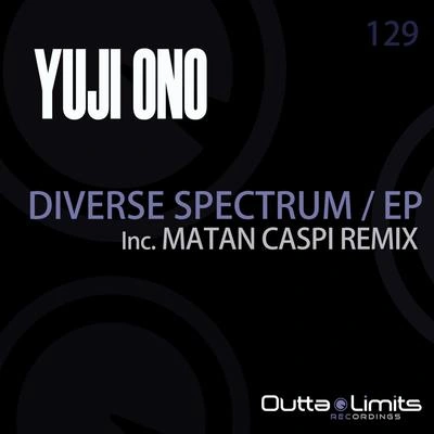 Yuji OnoDiverse Spectrum (Matan Caspi Remix)