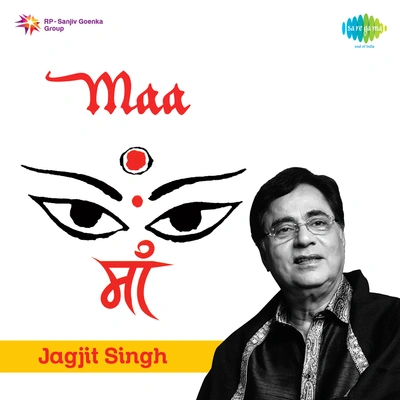 Jagjit SinghOm Anandmayi Chaitanyamayi