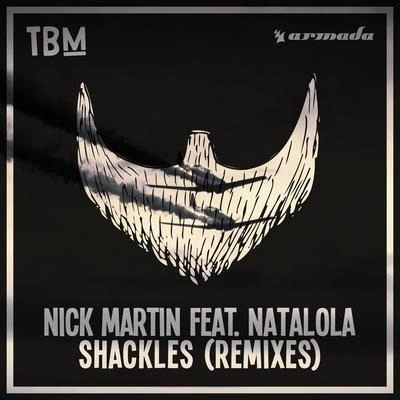 Nick MartinShackles (Badchad Remix)