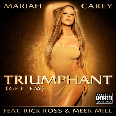 Mariah CareyTriumphant (Get 'Em)